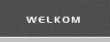 Welkom